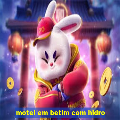 motel em betim com hidro